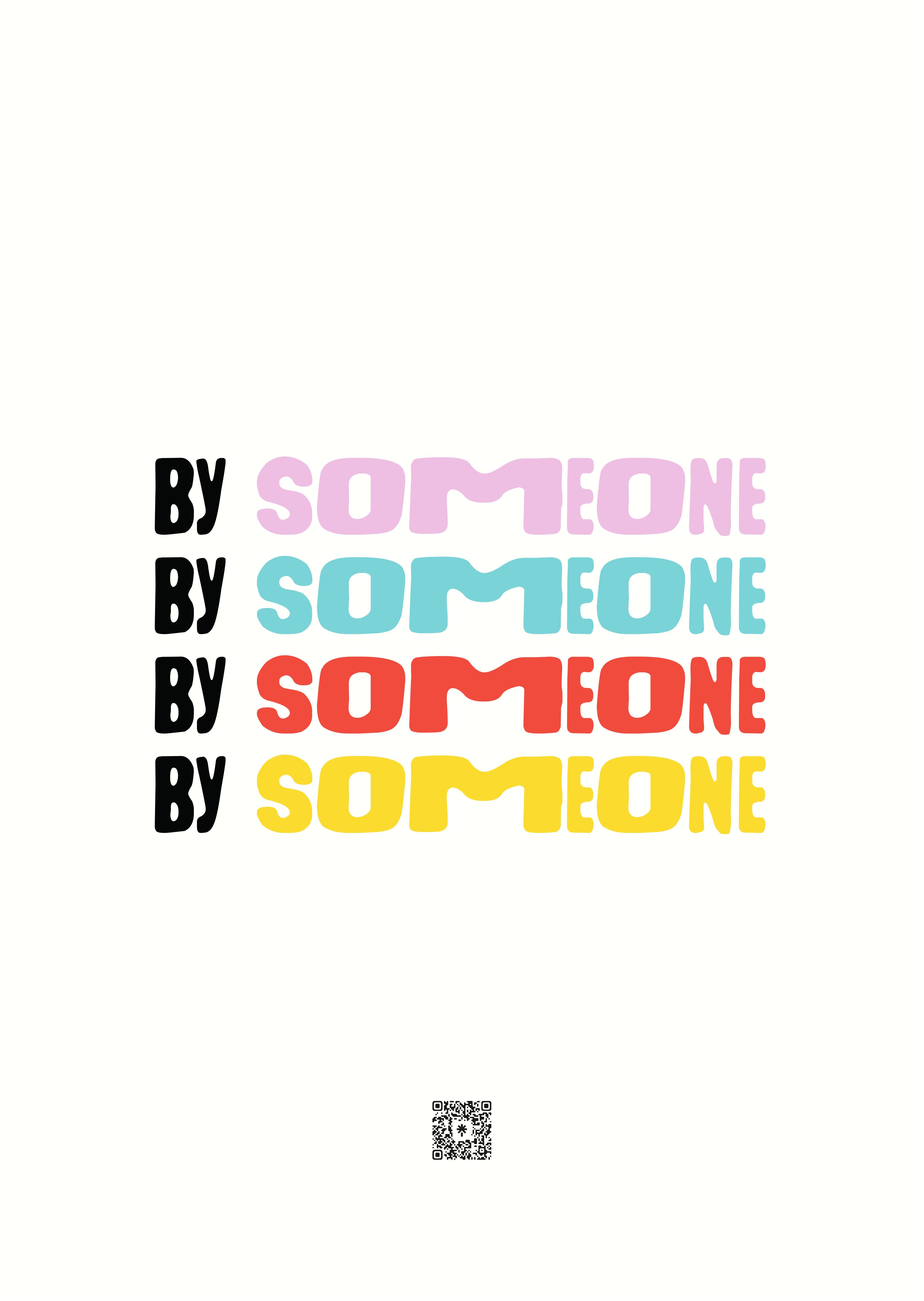 By Someone poster, colour wordmark repetition